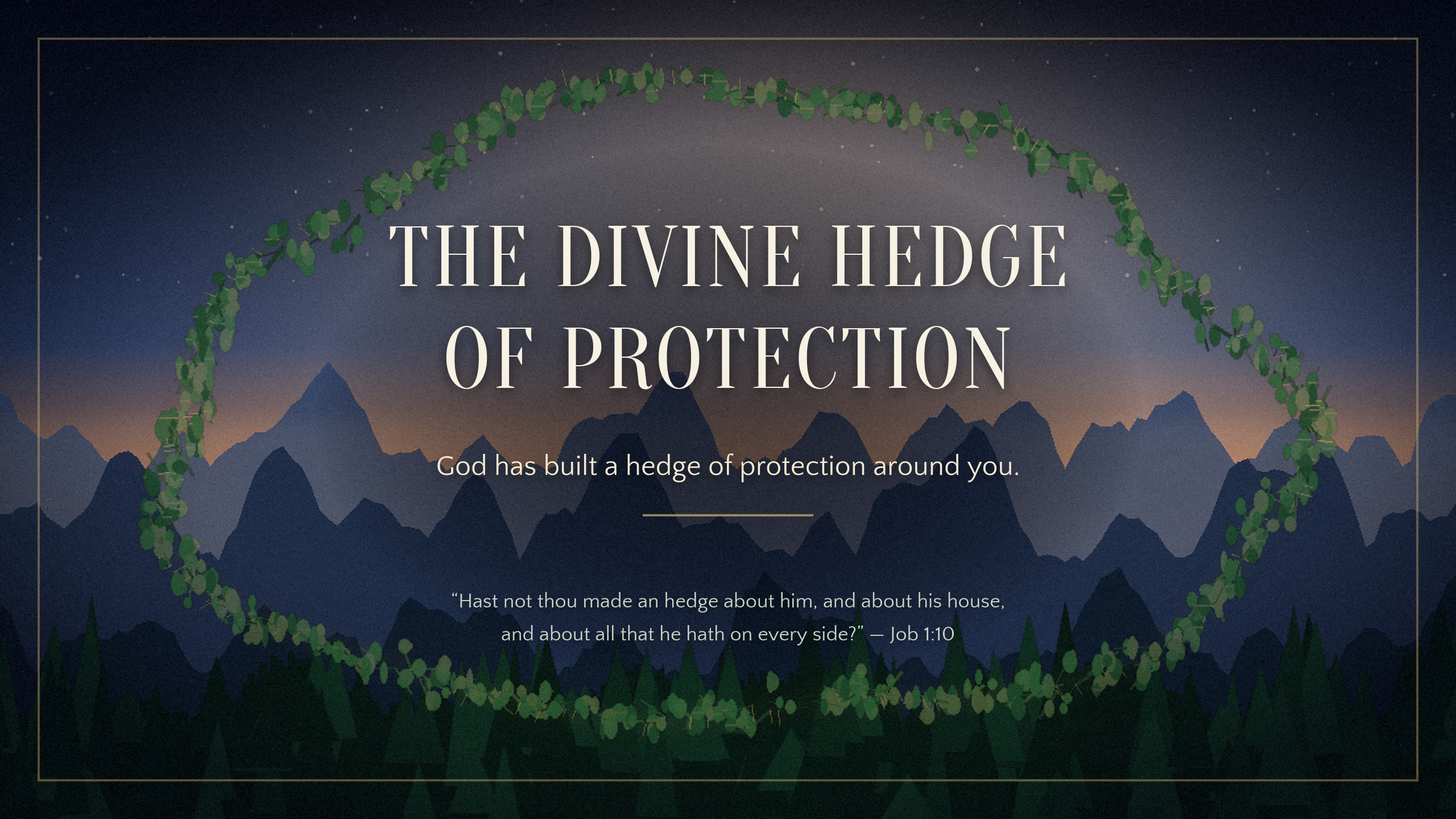 The divine hedge of protection